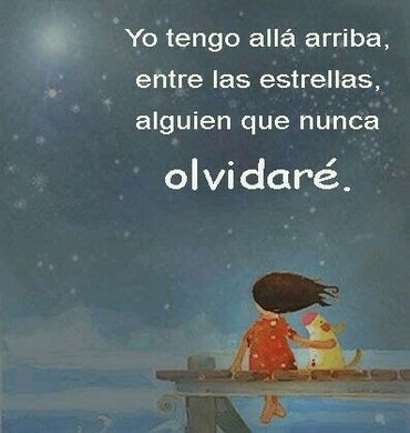 imagen de animación con una niña y su perro sentados en al final de un puente de madera en el mar mirando el cielo nocturno estrellado con el texto "Yo tengo allá arriba, entre las estrellas, alguien que nunca olvidaré"